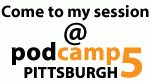 PCPGH5 Pittsburgh Podcamp 2010