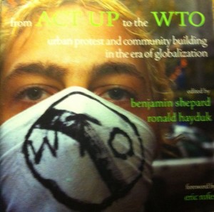 from ACT UP to the WTO