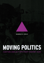 Deborah Gould book: Moving Politics