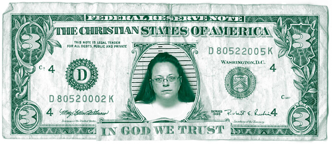 Kim Davis Three Dollar Bill